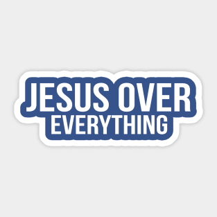 Jesus Over Everything Cool Motivational Christian Sticker